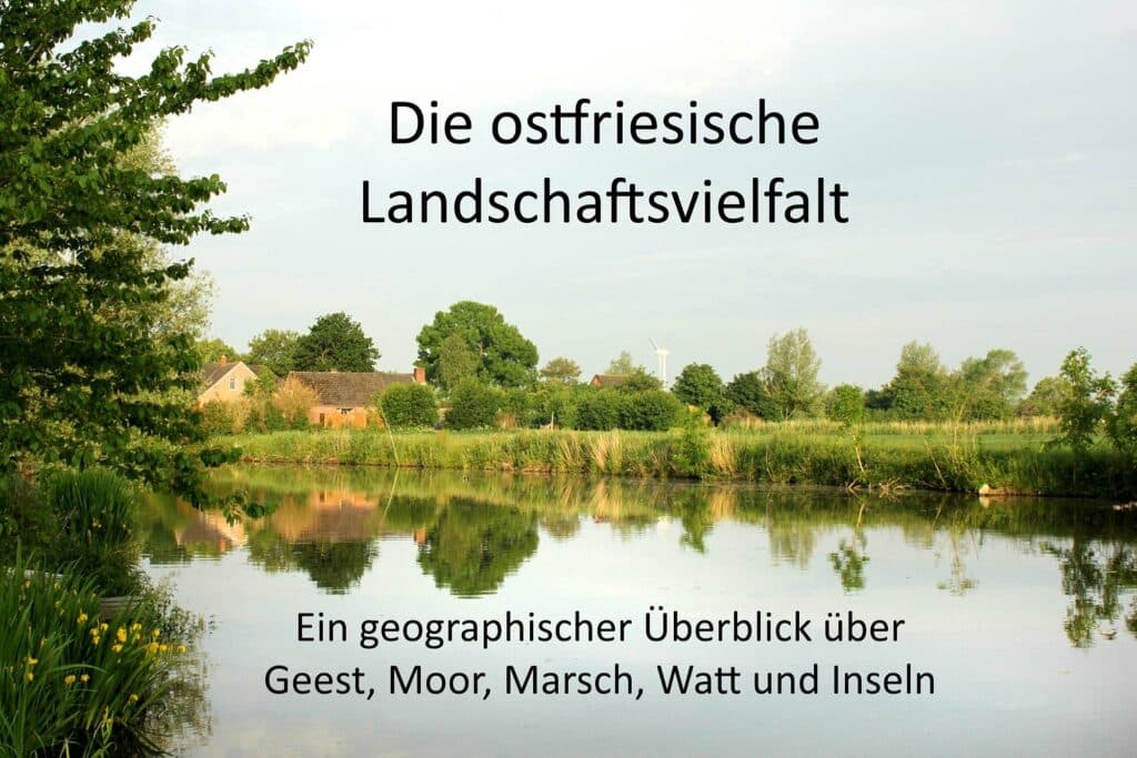 Die ostfriesische Landschaftsvielfalt - Peter Kremer